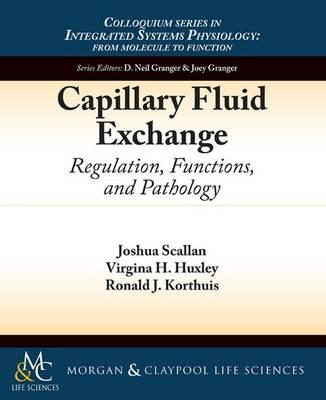 Capillary Fluid Exchange: Regulation, Functions, and Pathology