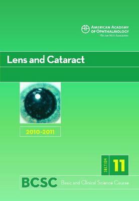 Basic and Clinical Science Course (BCSC) 2010-2011: Lens and Cataract