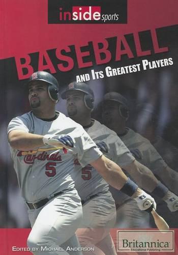 Baseball and Its Greatest Players