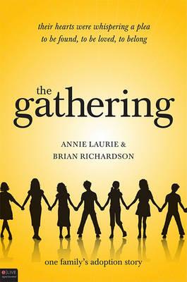The Gathering: One Family's Adoption Story