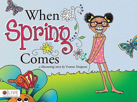When Spring Comes: A Blossoming Story