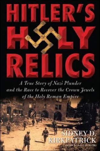 Hitler's Holy Relics