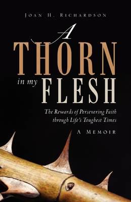 A Thorn in my Flesh