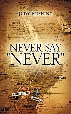 Never Say ""Never""