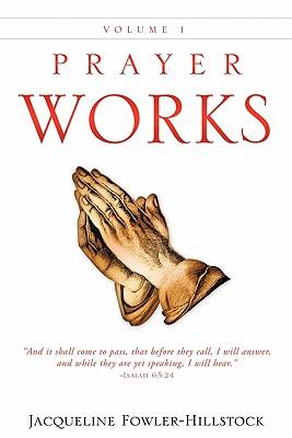 Prayer Works volume 1