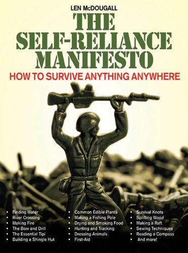 The Self-Reliance Manifesto: Essential Outdoor Survival Skills