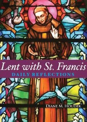 Lent with St Francis: Daily Reflections