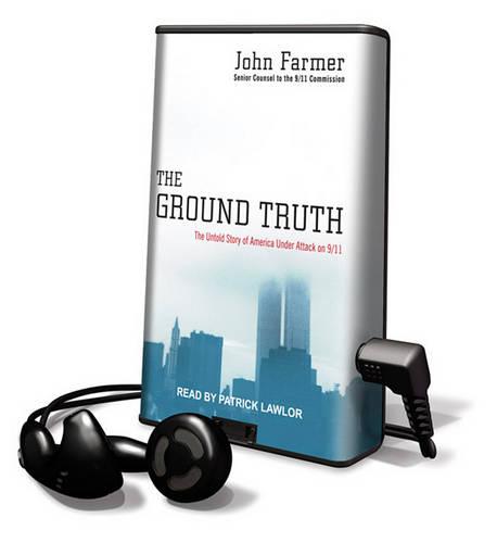 The Ground Truth: The Untold Story of America Under Attack on 9/11