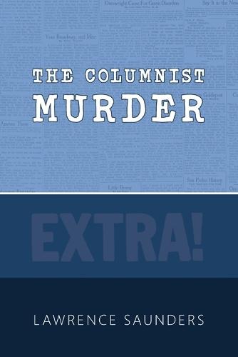 The Columnist Murder