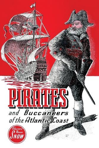 Pirates and Buccaneers of the Atlantic Coast