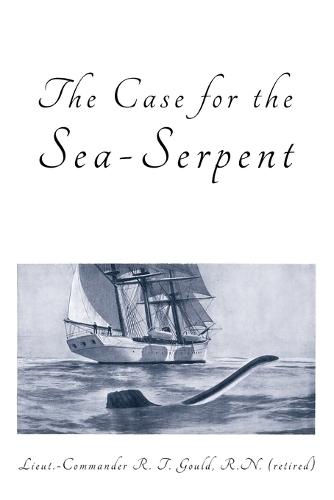 The Case for the Sea-Serpent