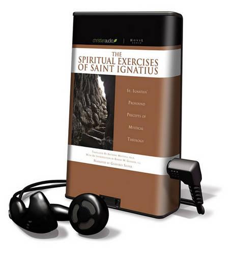 The Spiritual Exercises of Saint Ignatius