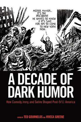A Decade of Dark Humor: How Comedy, Irony, and Satire Shaped Post-9/11 America