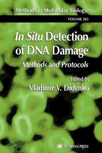 In Situ Detection of DNA Damage: Methods and Protocols