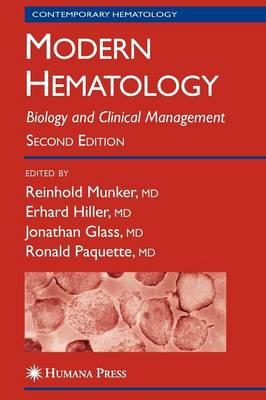 Modern Hematology: Biology and Clinical Management