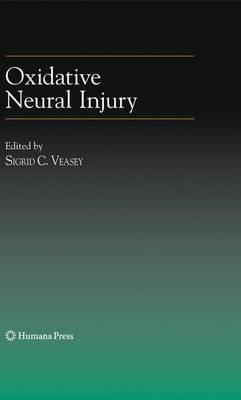 Oxidative Neural Injury