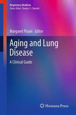 Aging and Lung Disease: A Clinical Guide