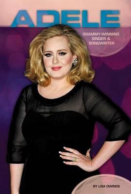 Adele: Grammy-Winning Singer & Songwriter