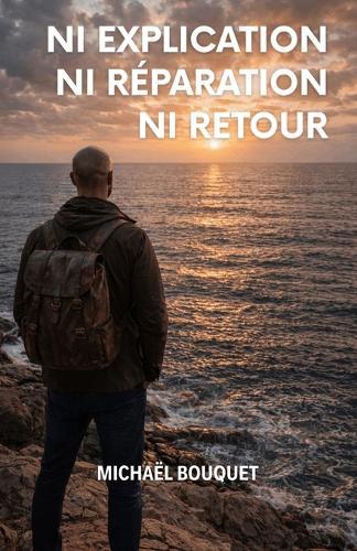 Ni explication, ni réparation, ni retour