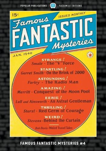 Famous Fantastic Mysteries #4: Facsimile Edition