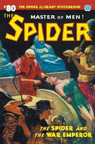 The Spider #80: The Spider and the War Emperor