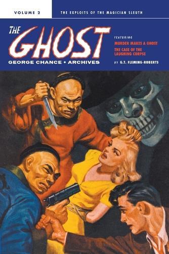 George Chance: The Ghost Archives, Volume 2