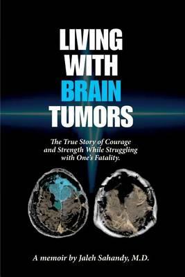 Living with Brain Tumors