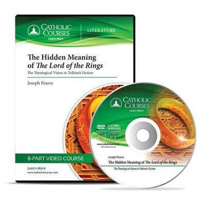 The Hidden Meaning of the Lord of the Rings - (Audio CD): The Theological Vision in Tolkien's Fiction