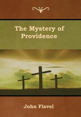 The Mystery of Providence