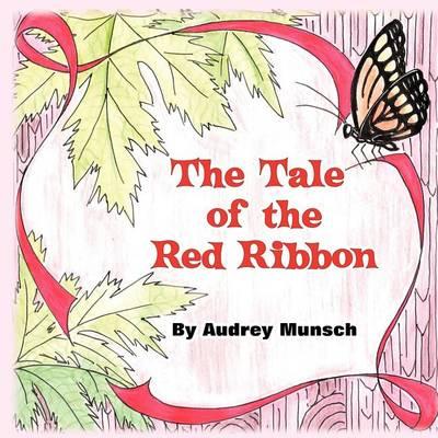 The Tale of the Red Ribbon