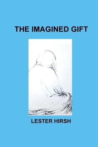The Imagined Gift