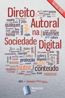 Direito Autoral Na Sociedade Digital