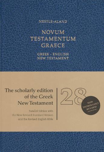 Greek English New Testament-PR-FL/NRSV/REV: Nestle-Aland 28th Edition