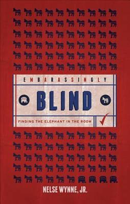Embarrassingly Blind: Finding the Elephant in the Room