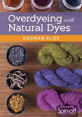 Overdyeing with Natural Dyes