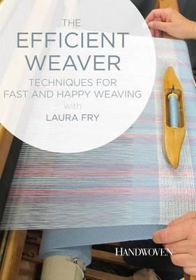 The Efficient Weaver