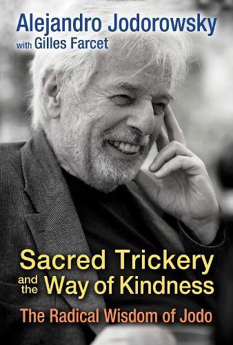 Sacred Trickery and the Way of Kindness: The Radical Wisdom of Jodo