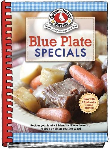 Blue Plate Specials: Inspired by Diners Coast-To-Coast