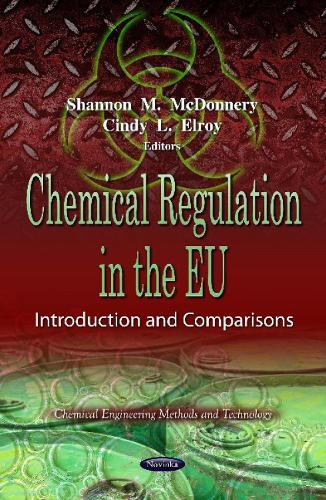 Chemical Regulation in the EU: Introduction & Comparisons
