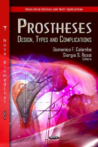 Prostheses: Design, Types & Complications
