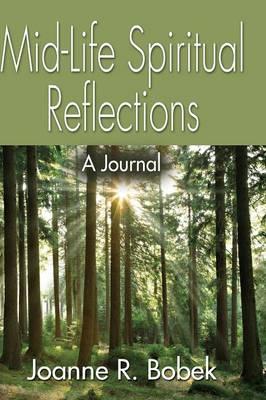 Mid-Life Spiritual Reflections