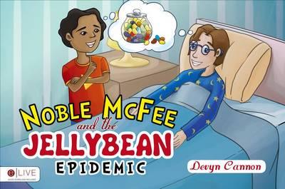 Noble McFee and the Jellybean Epidemic