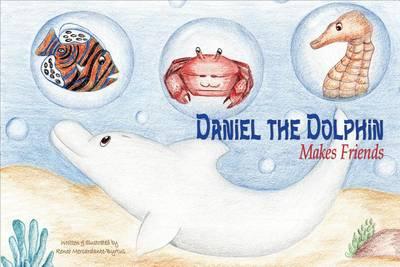Daniel the Dolphin Makes Friends