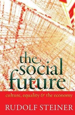 The Social Future: Culture, Equality, and the Economy