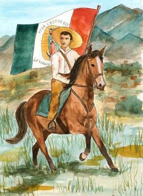 Saint José: Boy Cristero Martyr