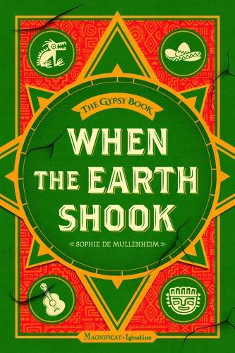 When the Earth Shook: Book 1 of 9 in the Gypsy Book Series