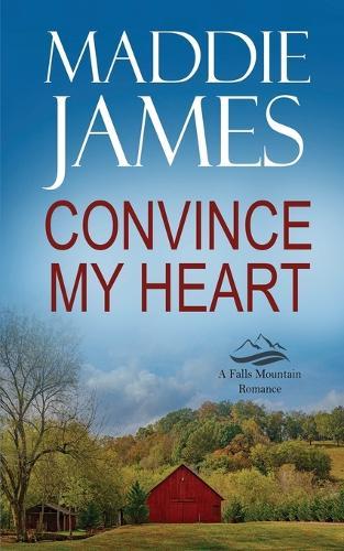 Convince My Heart