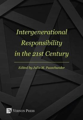 Intergenerational Responsibility in the 21st Century