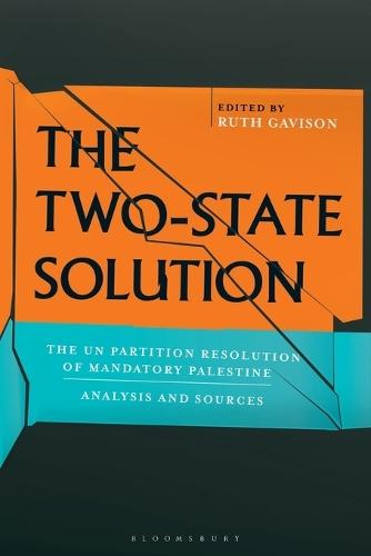 The Two-State Solution: The UN  Partition Resolution of Mandatory Palestine - Analysis and Sources