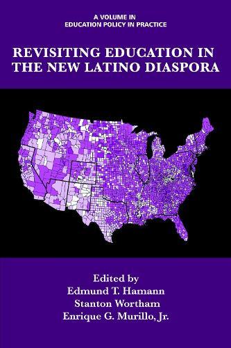 Revisiting Education in the New Latino Diaspora
